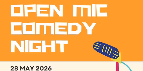 Open Mic Stand-Up Comedy Night 