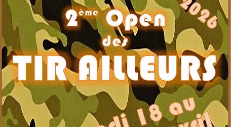 2\u00e8me Open des Tir Ailleurs