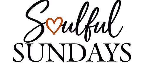 Soulful Sundays