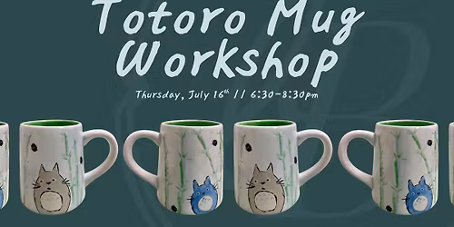 Totoro Mug Workshop