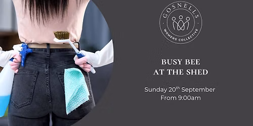 Busy Bee at the Shed