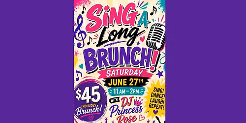 Sing A Long Brunch — 1177 N. Willow Ave. Suite 108, Clovis, CA, United States, California 93612