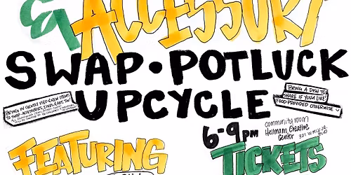 Art\/Zine\/Clothing\/Accessory SWAP \u2022 POTLUCK \u2022 UPCYCLE
