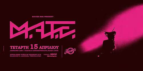 M.A.t.E live @ Rover || \u03a4\u0395\u03a4\u0391\u03a1\u03a4\u0397 15 \u0391\u03a0\u03a1\u0399\u039b\u0399\u039f\u03a5