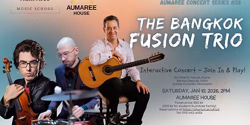 The Bangkok Fusion Trio - Interactive Concert - Join in & Play