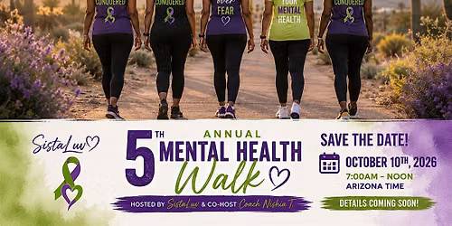 The 5th Annual Mental Health Walk: "UNITY IS COMMUNITY"