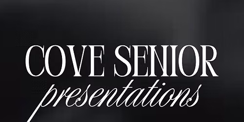 Cove Senior Presentations