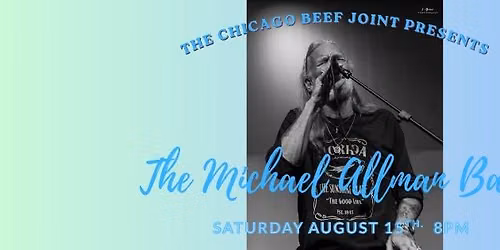 The Michael Allman Band at the Chicago Beef Joint