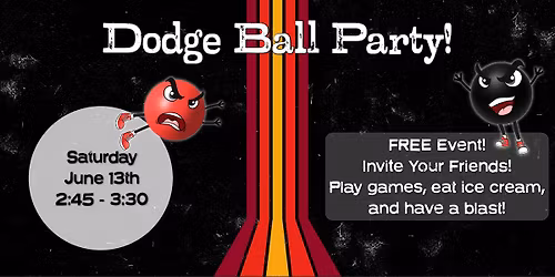 FREE Dodge Ball!