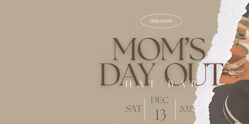 Mom\u2019s Day Out - DIY Hat Bar