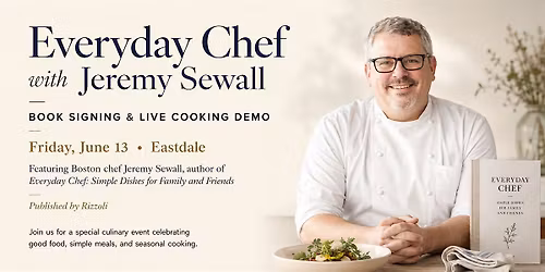 Everyday Chef: A Book Signing & Cooking Demo with Jeremy Sewall