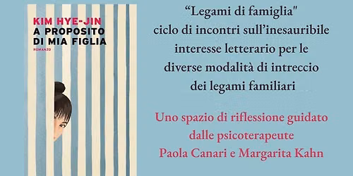  Incontri di lettura "Legami di famiglia" - \u201cA proposito di mia figlia\u201d di Hye-Jin Kim