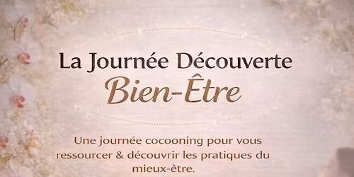 Journ\u00e9e d\u00e9couverte Bien-\u00eatre