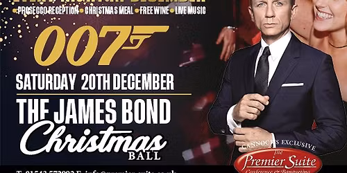 \ud83e\udd35\ud83c\udf78 The James Bond Christmas Ball at The Premier Suite, Cannock