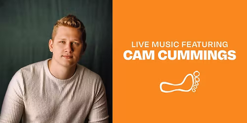 Live Music featuring Cam Cummings!