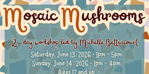Mosaic Mushroom Workshop | Whimsical Garden Art Class Black Mountain