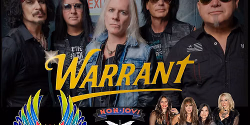 WARRANT, VIXEN, THE INFINITY PROJECT, and NON JOVI!!