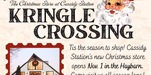 Kringle Crossing - The Holiday Store at Cassidy Station