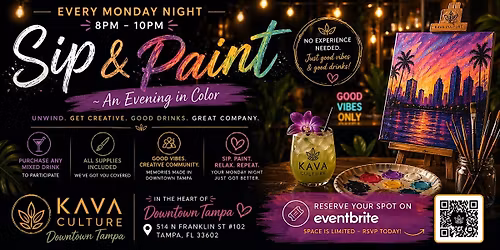 Sip & Paint ~ An Evening In Color @ Kava Culture Tampa