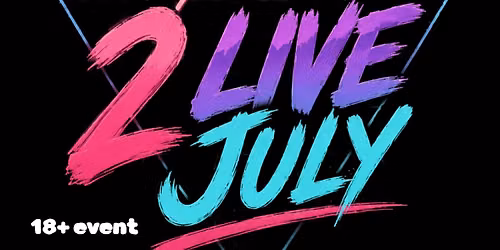2 Live July : Hip-Hop Night