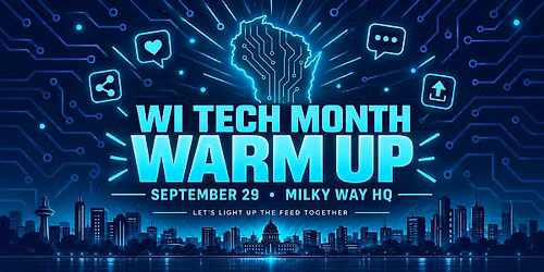 WI Tech Month Warm UP
