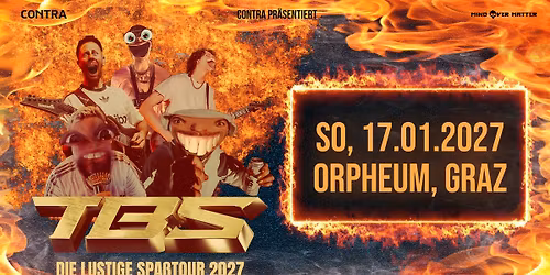 TBS | Die lustige Spa\u00dftour 2027 | Orpheum Graz 