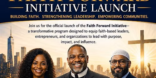Faith Forward Initiative Launch