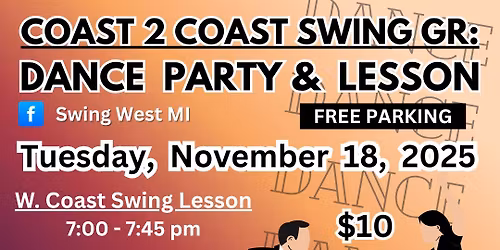 Swing Dance Party & West Coast Swing Lesson