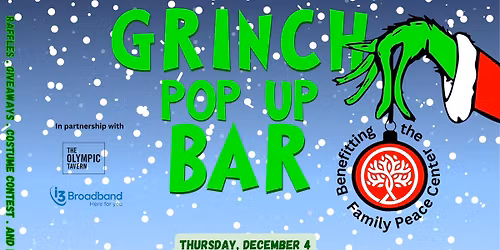Grinch Pop Up Bar Benefitting FPC