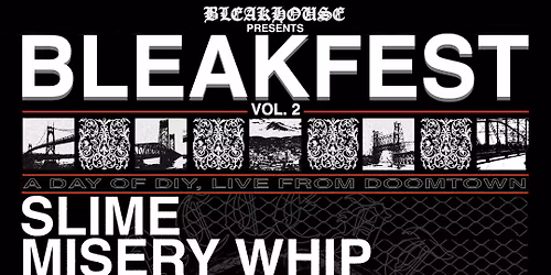 BLEAKFEST VOL 2 - Hawthorne Theatre - Portland, OR