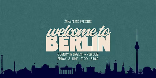 Welcome to Berlin: Friday Night English Comedy & Pub Quiz (Mitte)