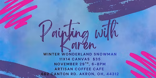 Winter Wonderland Snowman Painting with Karen