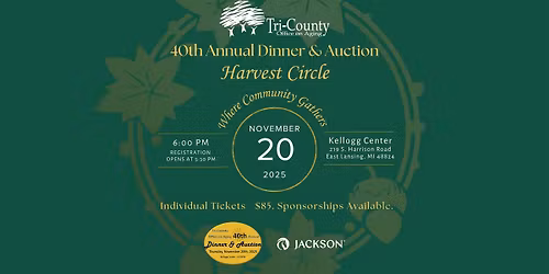 40th Annual Dinner & Auction: Harvest Circle