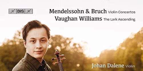 Bruch's Violin Concerto and Vaughan Williams at Jones Hall at Wortham Center