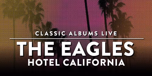 The Eagles at Sphere at The Venetian Resort