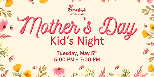 Chick-fil-A Lavonia May Kid's Night
