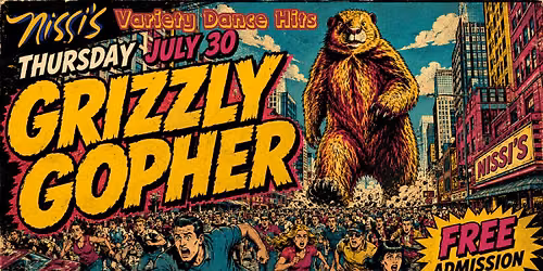 Grizzly Gopher \u201cvariety dance\u201d | Free Entry