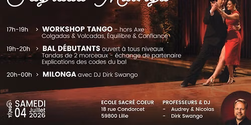 \u2728 Sagrada Milonga #1 \u2013 Workshop Colgadas & Volcadas + Bal d\u00e9butant \u2013 Dj Dirk | Lille \u2728