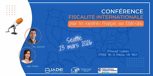 [Seattle] Conf\u00e9rence - La fiscalit\u00e9 Franco-Am\u00e9ricaine