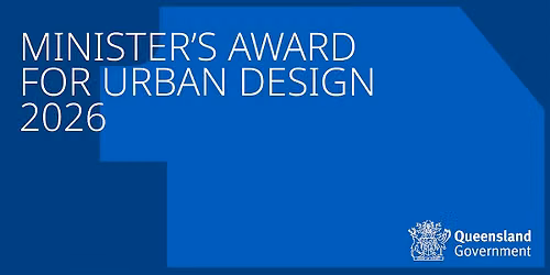 Minister's Award for Urban Design 2026