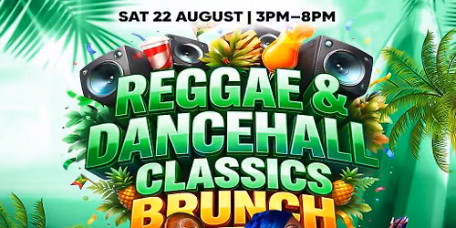 Reggae & Dancehall Classics Brunch