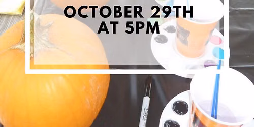\ud83c\udf83 Halloween Kid Craft Night - Pumpkin Painting and Sugar Cookie Decorating