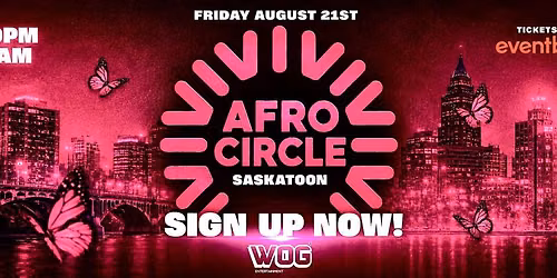 AFRO CIRCLE SASKATOON EDITION
