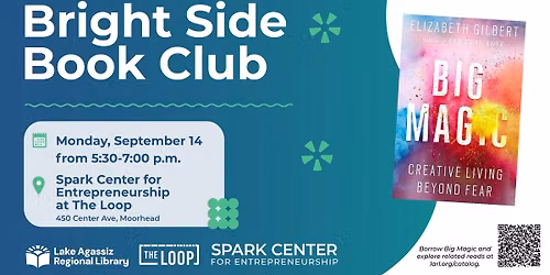 Bright Side Book Club: Join us to discuss "Big Magic!"
