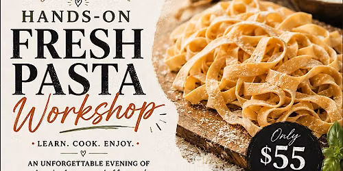 Fresh Pasta Making Workshop