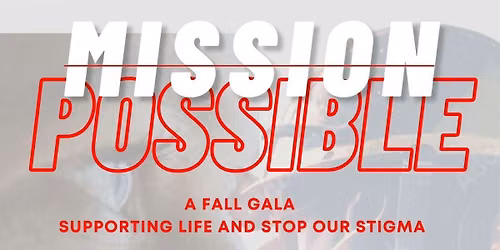 Mission Possible LIFE & SOS Fall Gala