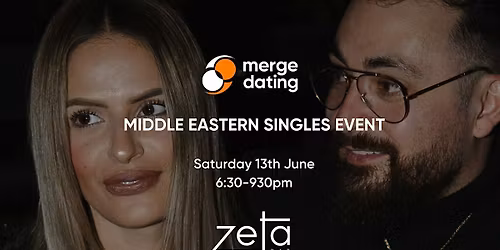 Middle Eastern | Singles Event | Zeta Bar | Saturday 13th June