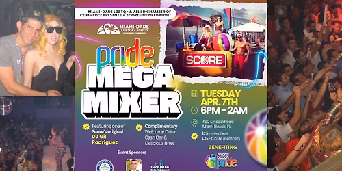 Score Inspired Pride MegaMixer Benefiting Miami Beach Pride