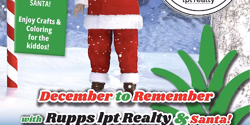 December to Remember hosted by Rupp's lpt Realty  