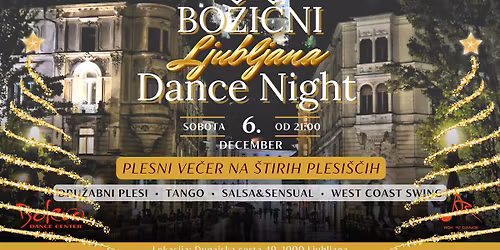 BO\u017dI\u010cNI LJUBLJANA DANCE NIGHT - 6. December